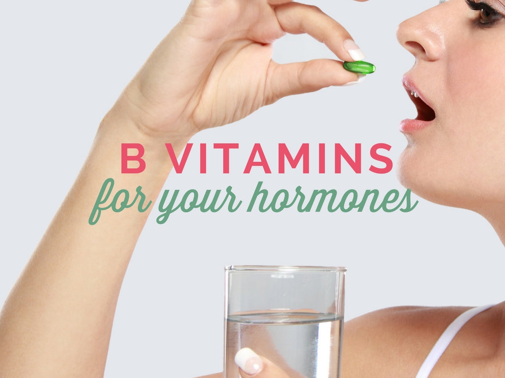 B Vitamins for Your Hormones